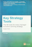 Key Strategy Tools: 88 Tools for Every Manager to Build a Winning Strategy by Vaughan Evans