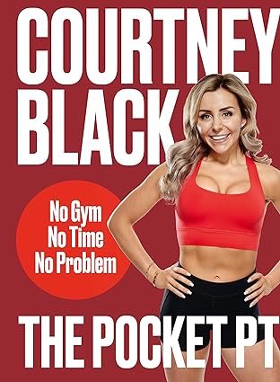 The Pocket PT: The ultimate home fitness plan by Courtney Black - Lets Buy Books