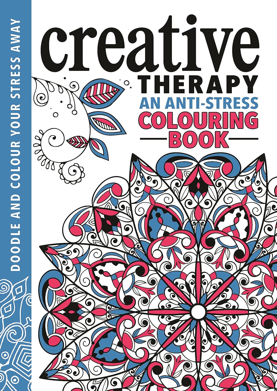 The Creative Therapy Colouring Book - Lets Buy Books