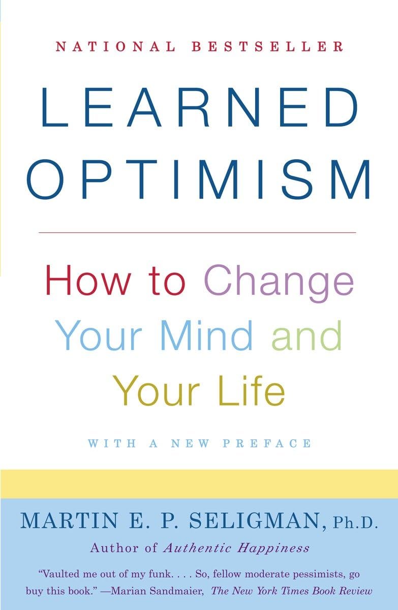 Learned Optimism: How to Change Your Mind and Your Life - Lets Buy Books