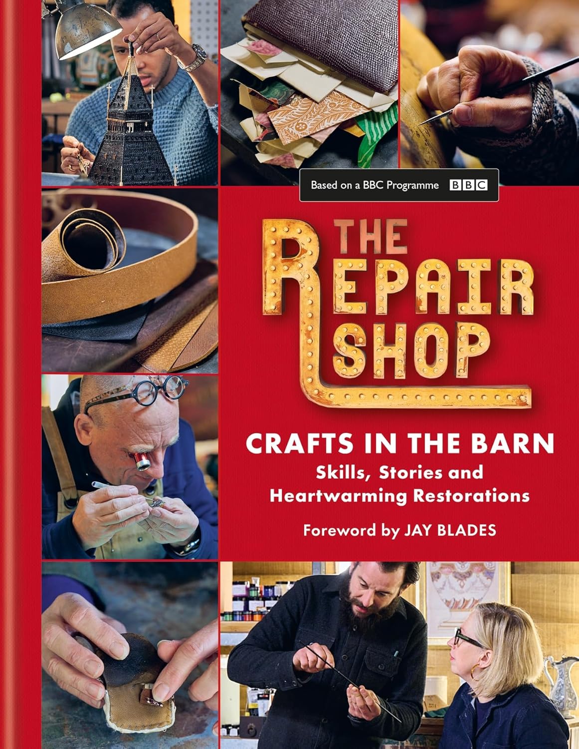 The Repair Shop: Crafts in the Barn: Skills, stories and heartwarming restorations: THE LATEST BOOK - Lets Buy Books