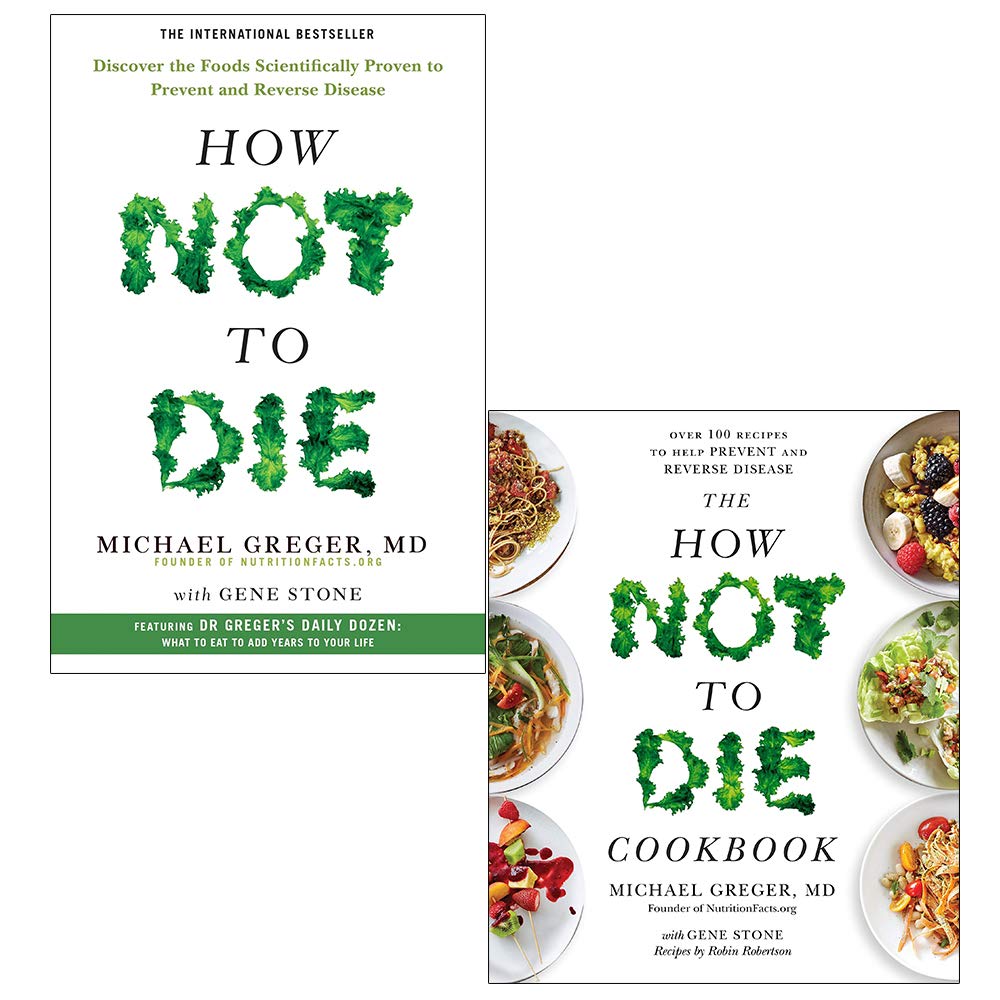 Michael Greger Collection 2 Books Collection Set ( how not to die, cookbook ) - Lets Buy Books