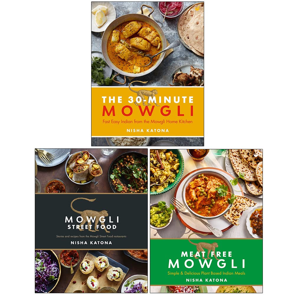 Nisha Katona Collection 3 Books Set (30 Minute Mowgli, Street Food, Meat Free Mowgli) - Lets Buy Books